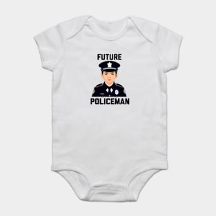 Future policeman Baby Bodysuit